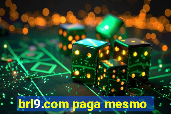 brl9.com paga mesmo